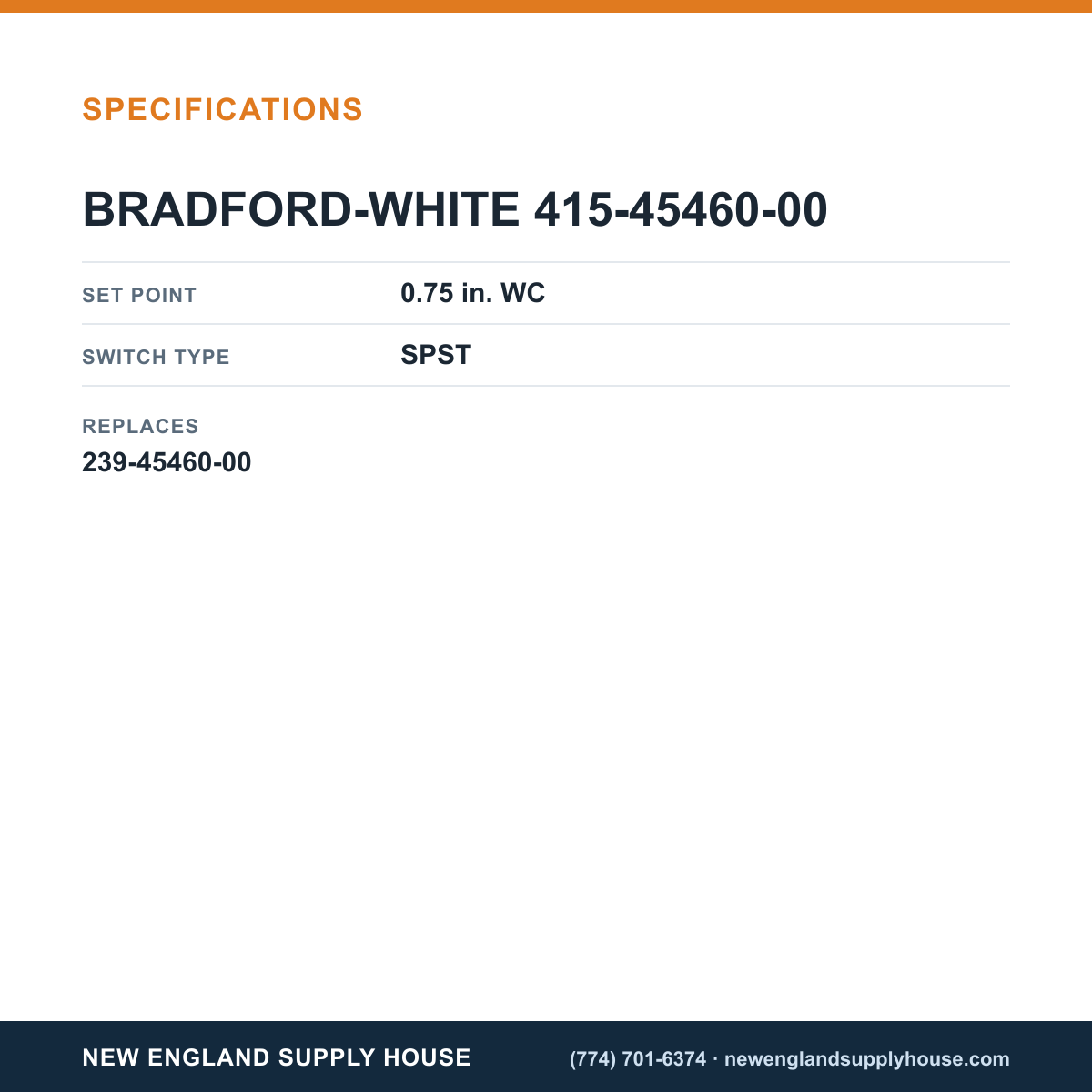 Bradford White 415-45460-00 Pressure Switch specifications — New England Supply House [NESH-SPECTABLE-V1]