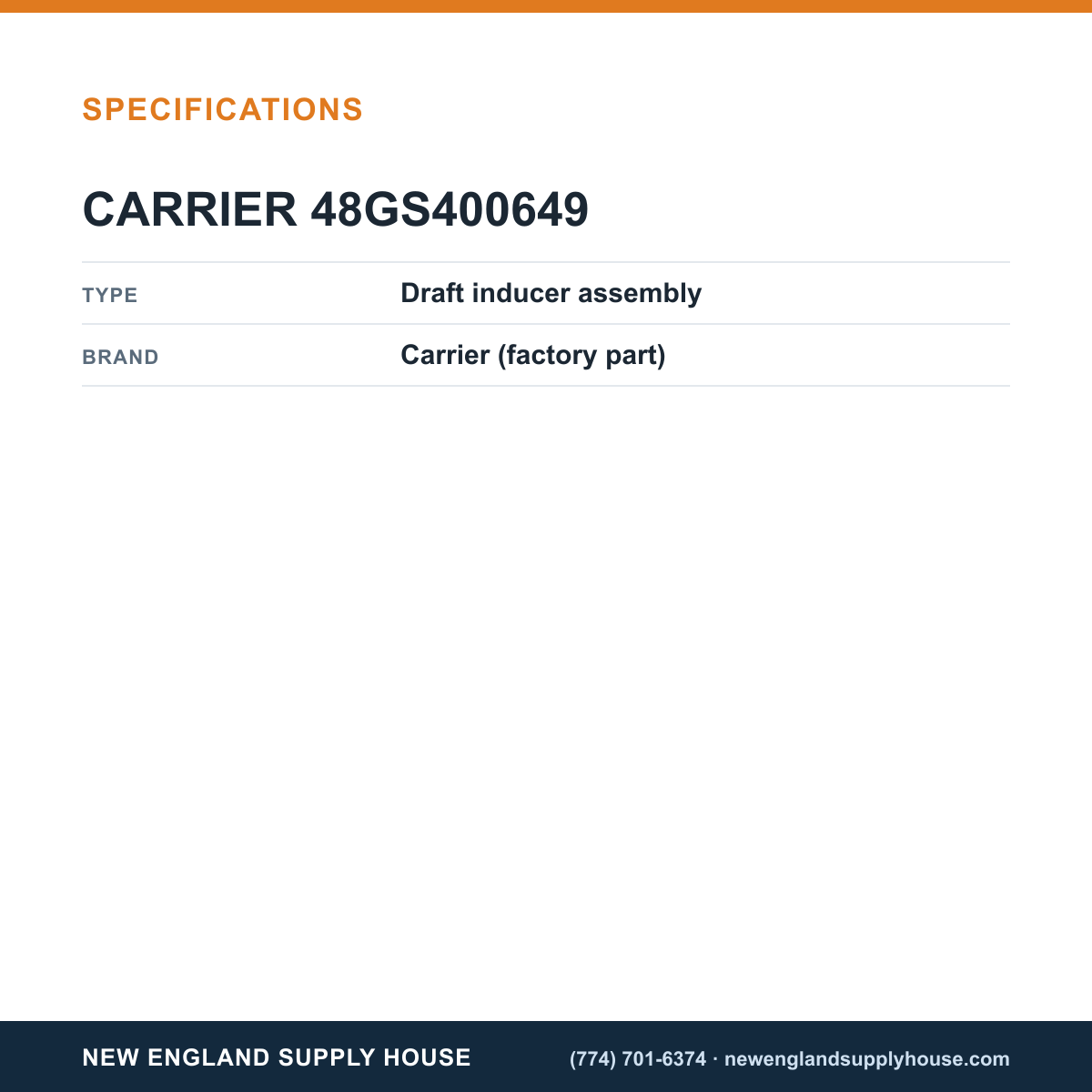 Carrier 48GS400649 Draft Inducer Assembly specifications — New England Supply House [NESH-SPECTABLE-V1]