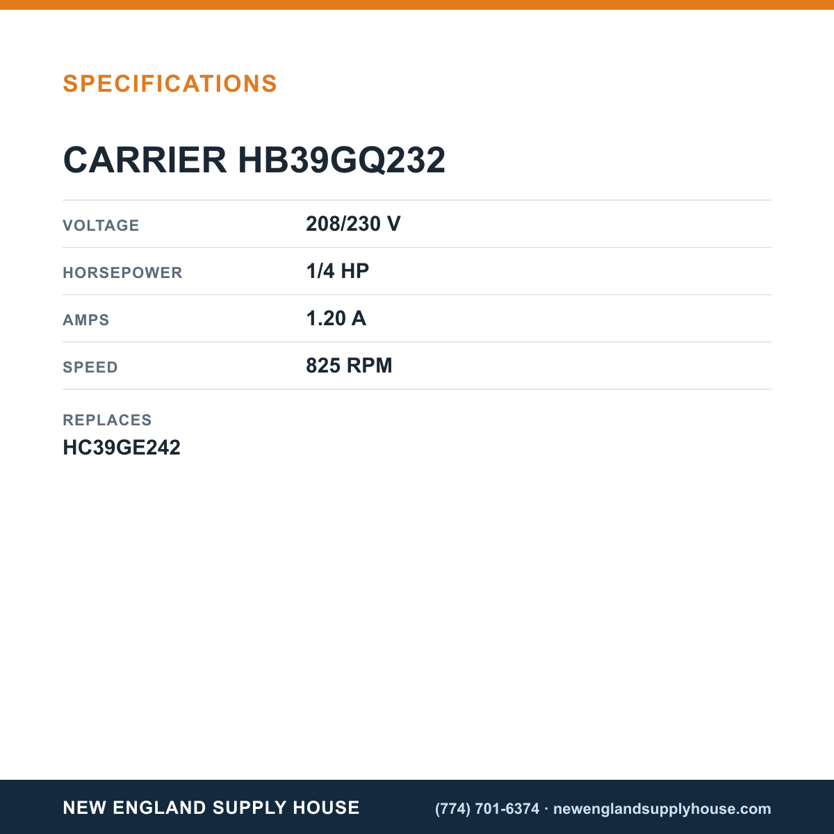 Carrier HB39GQ232 Condenser Motor specifications — New England Supply House [NESH-SPECTABLE-V1]