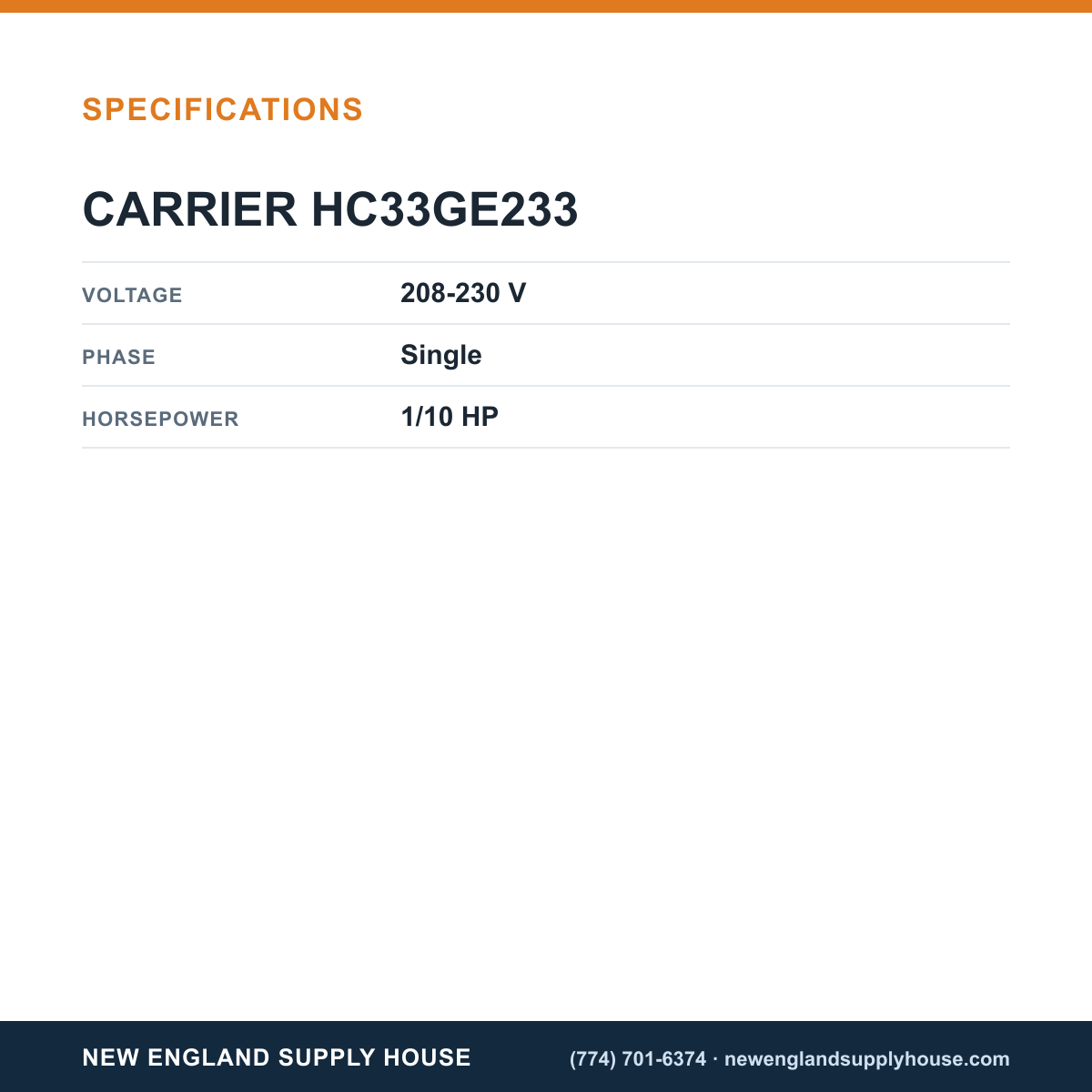 Carrier HC33GE233 Condenser Fan Motor specifications — New England Supply House [NESH-SPECTABLE-V1]