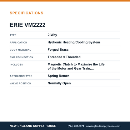 Erie Controls VM2222 Modulating Zone Valve Assembly specifications — New England Supply House [NESH-SPECTABLE-V1]