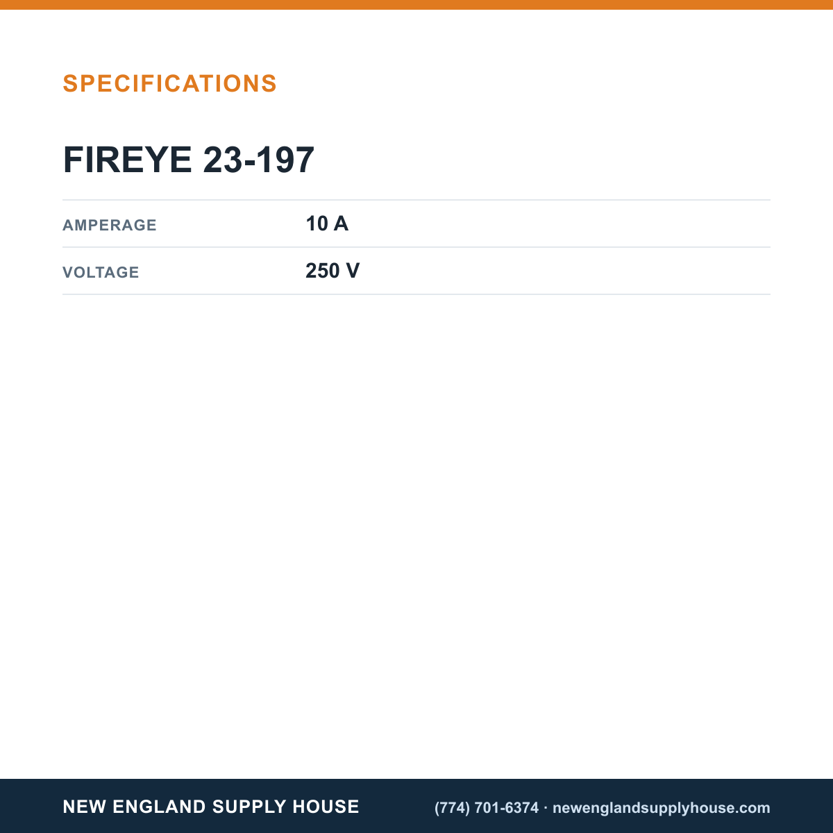 Fireye Controls 23-197 Fuse specifications — New England Supply House [NESH-SPECTABLE-V1]