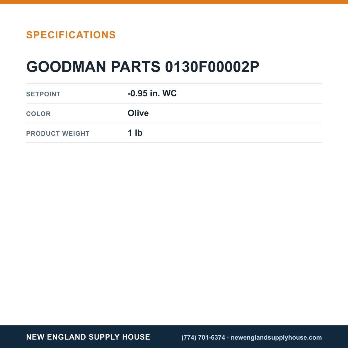 Goodman 0130F00002P Pressure Switch specifications — New England Supply House [NESH-SPECTABLE-V1]