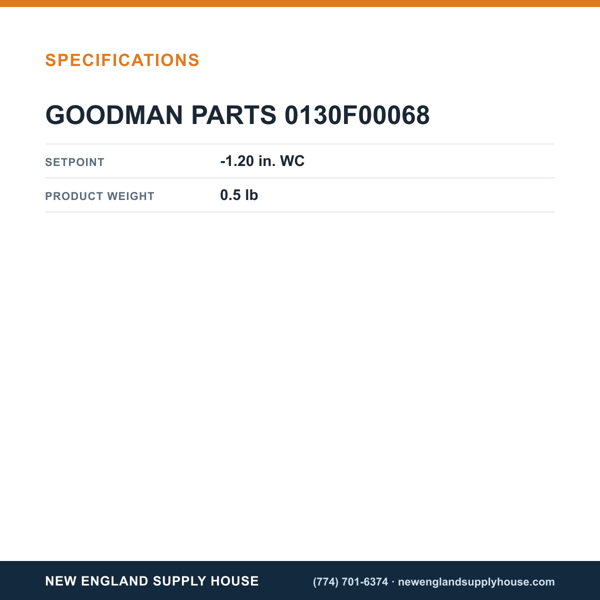 Goodman 0130F00068 Pressure Switch specifications — New England Supply House [NESH-SPECTABLE-V1]