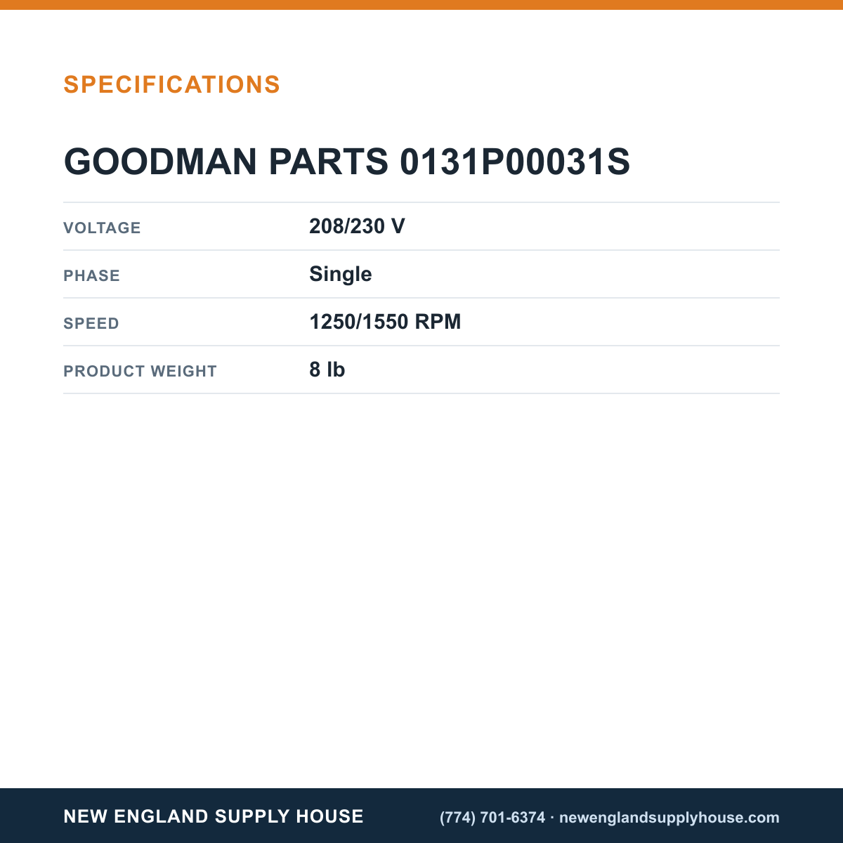 Goodman 0131P00031S Condenser Fan Motor specifications — New England Supply House [NESH-SPECTABLE-V1]