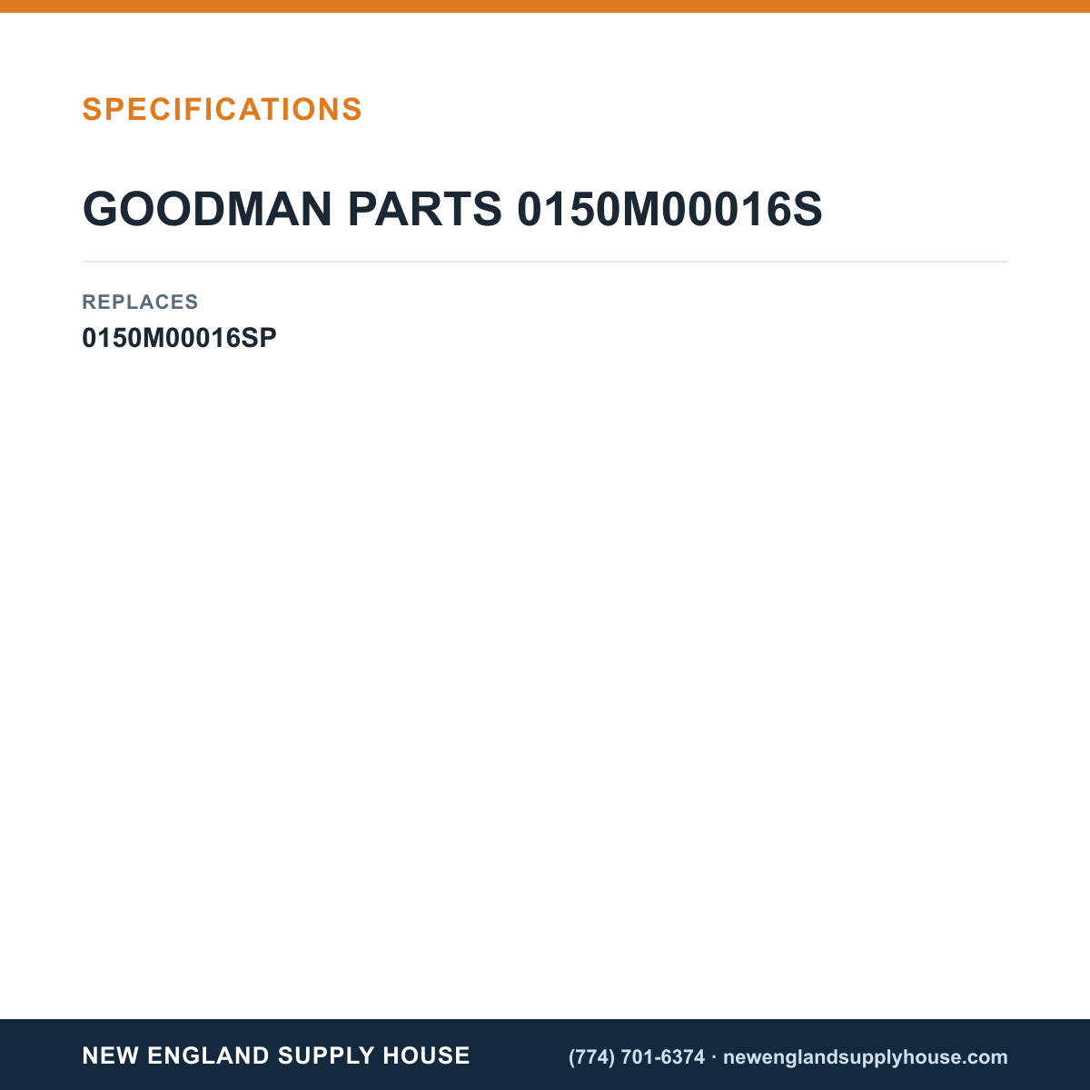 Goodman 0150M00016S Fan Blade specifications — New England Supply House [NESH-SPECTABLE-V1]