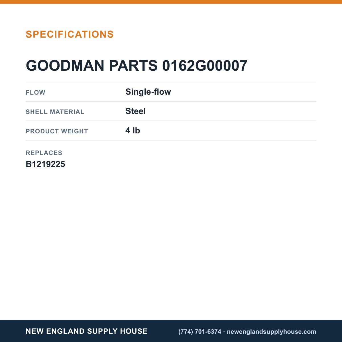 Goodman 0162G00007 Filter Drier specifications — New England Supply House [NESH-SPECTABLE-V1]