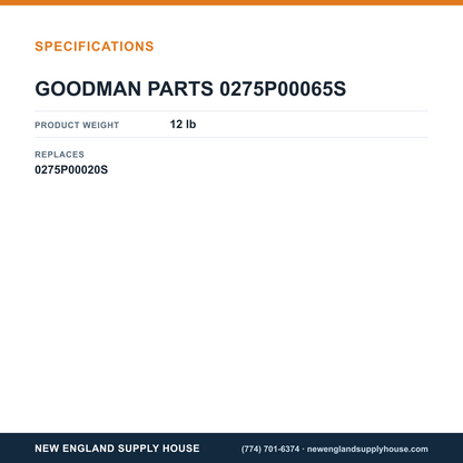 Goodman 0275P00065S Heater Assembly specifications — New England Supply House [NESH-SPECTABLE-V1]