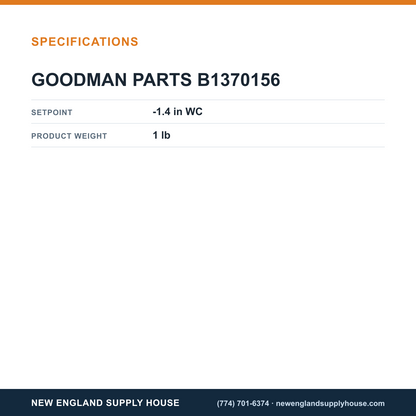 Goodman B1370156 Air Pressure Switch specifications — New England Supply House [NESH-SPECTABLE-V1]
