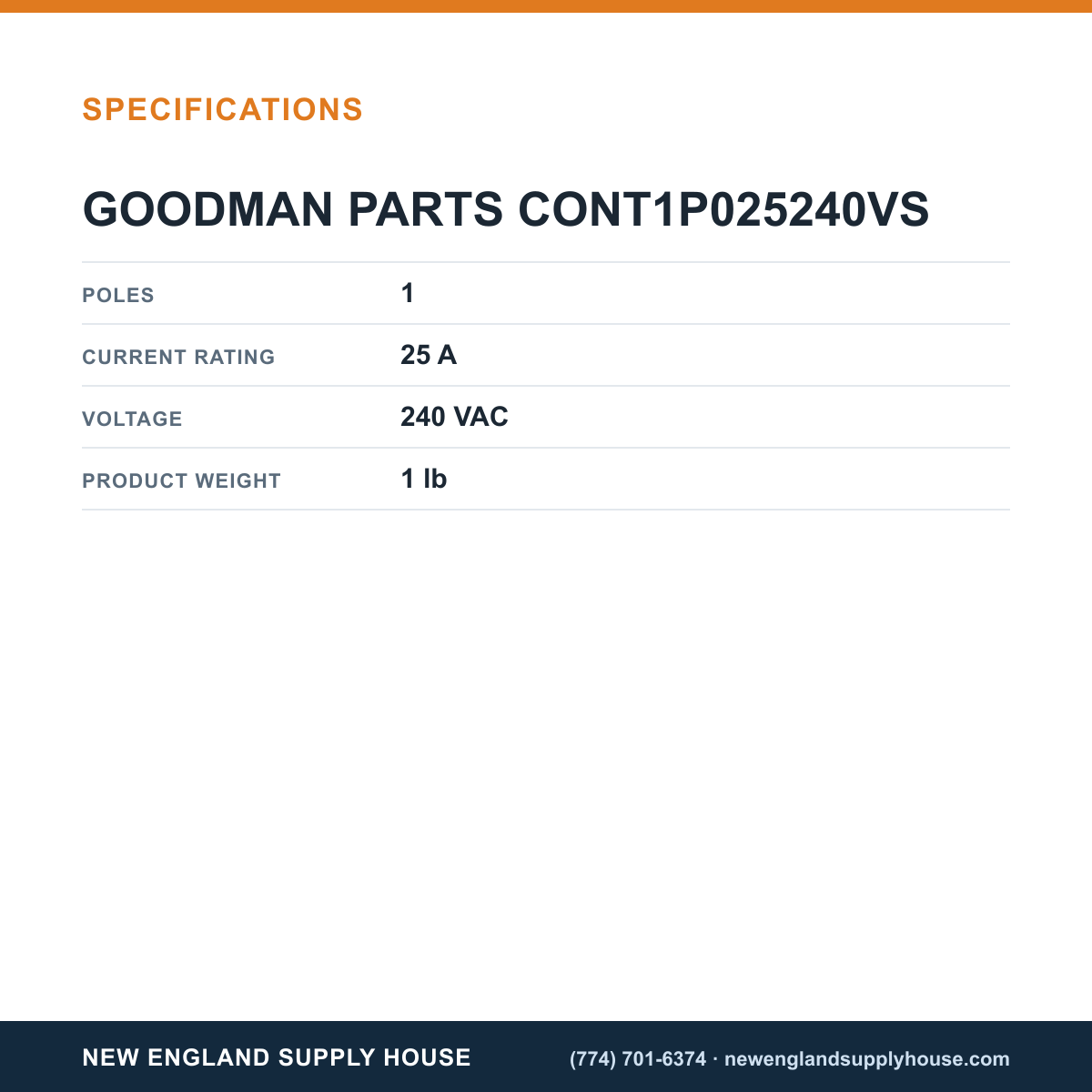 Goodman CONT1P025240VS Contactor specifications — New England Supply House [NESH-SPECTABLE-V1]