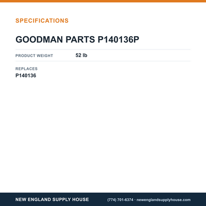 Goodman P140136P Evaporator Coil specifications — New England Supply House [NESH-SPECTABLE-V1]