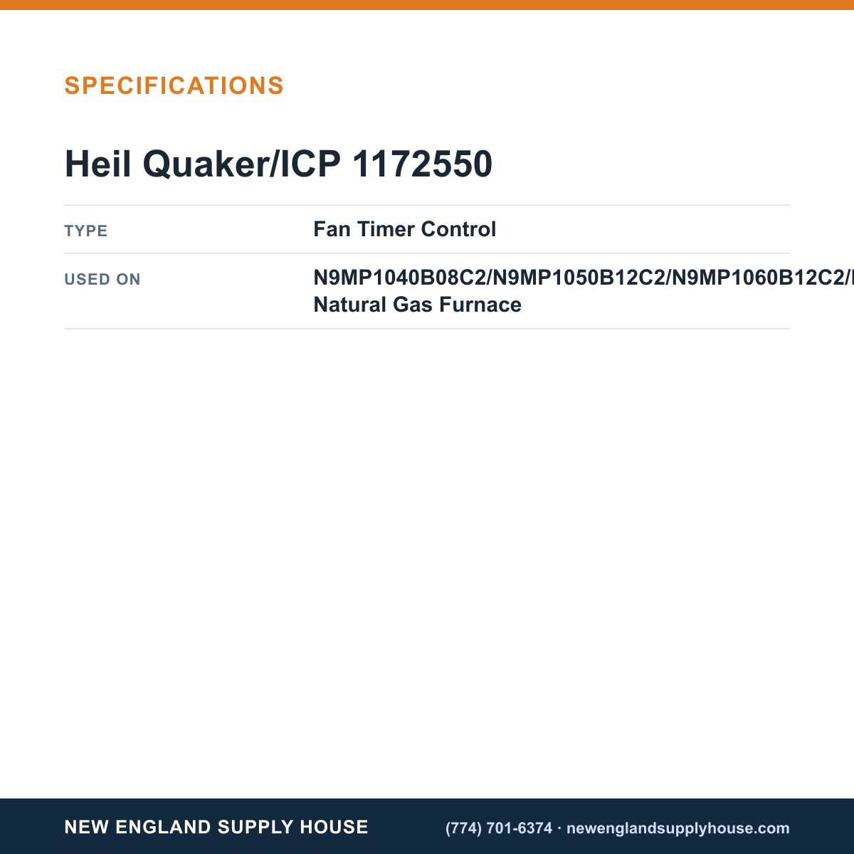 Heil Quaker/ICP 1172550 Gas Furnace Fan Timer Control specifications — New England Supply House [NESH-SPECTABLE-V1]