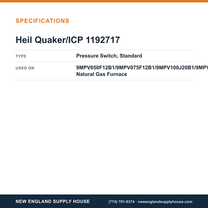 Heil Quaker/ICP 1192717 Gas Furnace Pressure Switch specifications — New England Supply House [NESH-SPECTABLE-V1]
