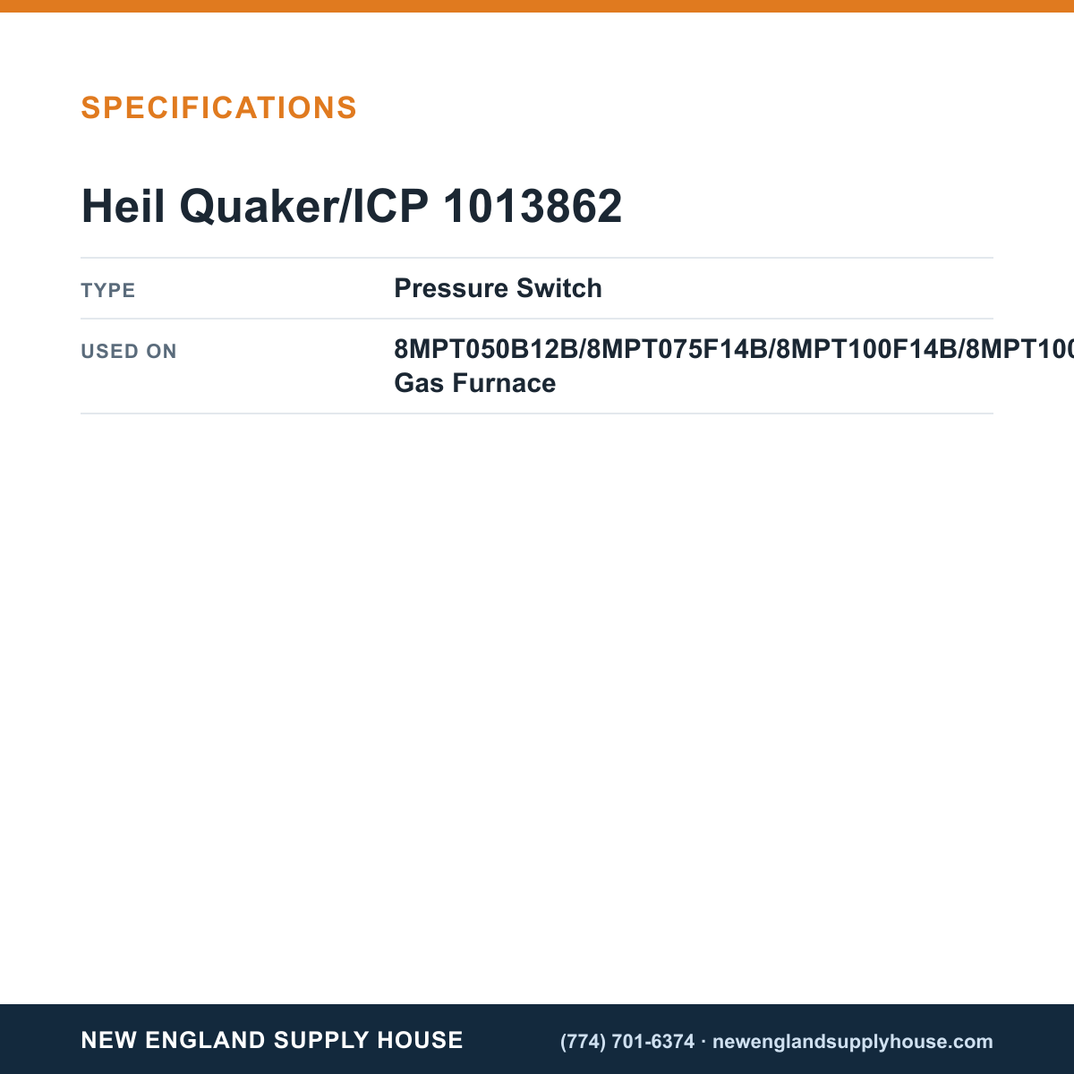 Heil Quaker/ICP 1013862 Gas Furnace Pressure Switch specifications — New England Supply House [NESH-SPECTABLE-V1]