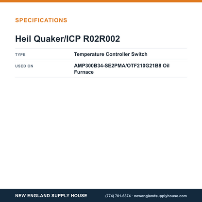 Heil Quaker/ICP R02R002 Oil Furnace Temperature Controller Switch specifications — New England Supply House [NESH-SPECTABLE-V1]