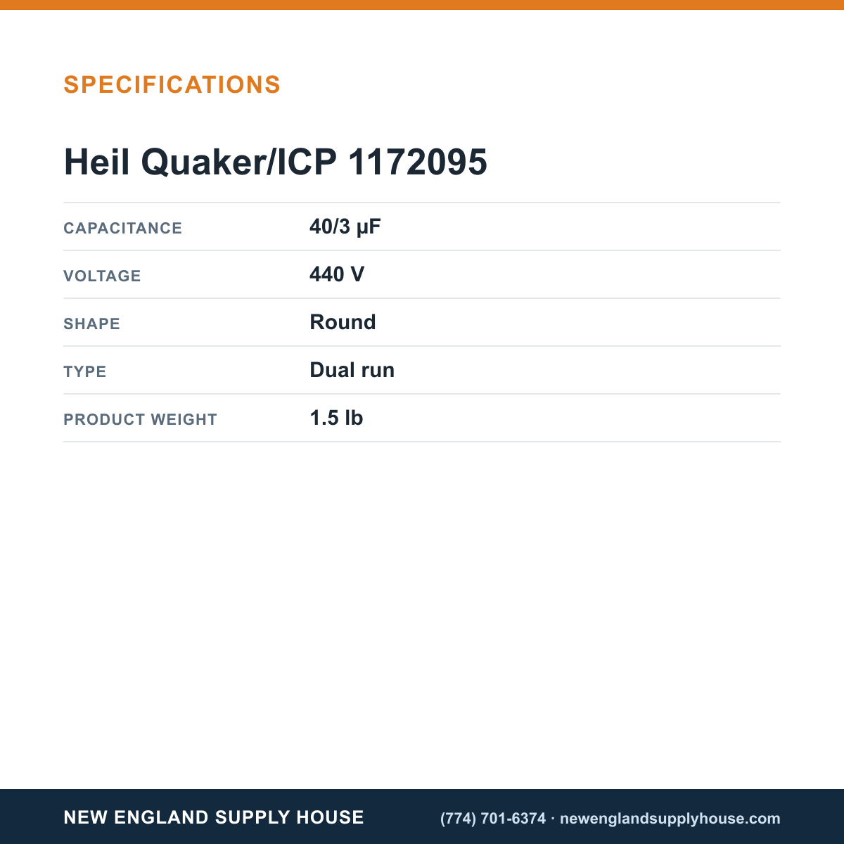 Heil Quaker/ICP 1172095 Capacitor specifications — New England Supply House [NESH-SPECTABLE-V1]