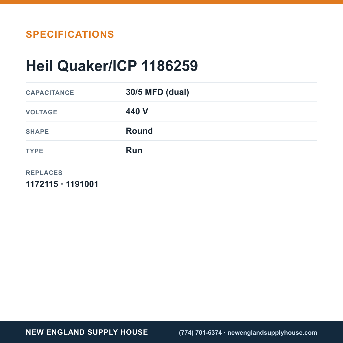 Heil Quaker/ICP 1186259 Run Capacitor specifications — New England Supply House [NESH-SPECTABLE-V1]