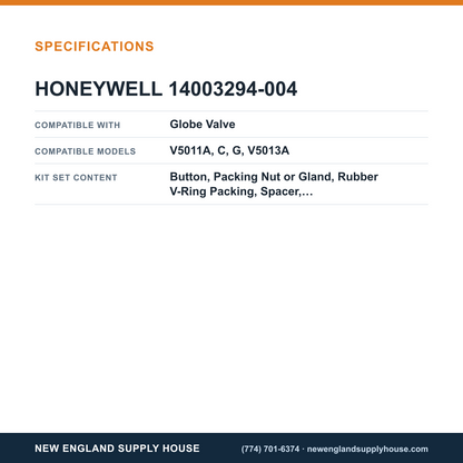Honeywell Commercial 14003294-004 Globe Valve Repack Kit specifications — New England Supply House [NESH-SPECTABLE-V1]