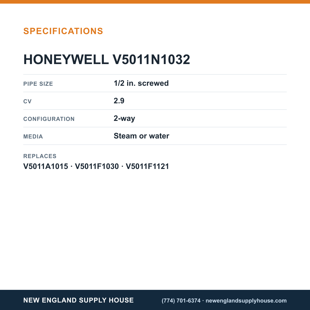 Honeywell Commercial V5011N1032 2-Way Steam and Water Valve specifications — New England Supply House [NESH-SPECTABLE-V1]
