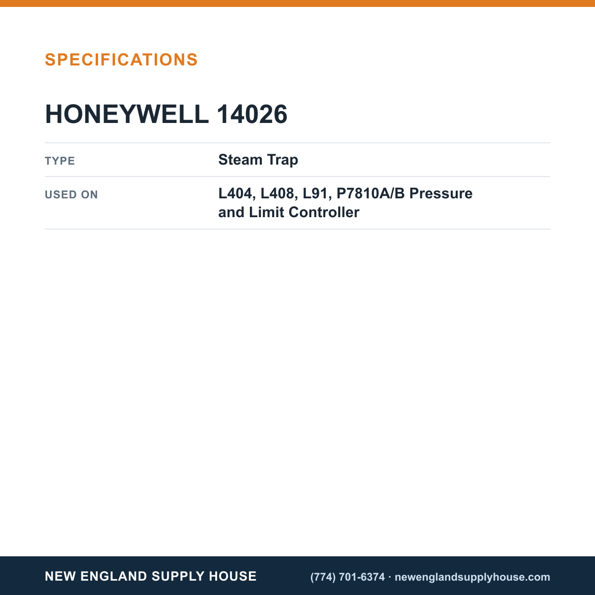 Honeywell Thermal Solutions FSG 14026 Pressure and Limit Controller Steam Trap specifications — New England Supply House [NESH-SPECTABLE-V1]