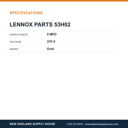 Lennox 53H02 Capacitor specifications — New England Supply House [NESH-SPECTABLE-V1]