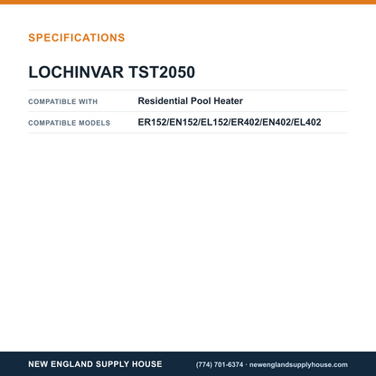 Lochinvar TST2050 Pool Heater Sensor specifications — New England Supply House [NESH-SPECTABLE-V1]