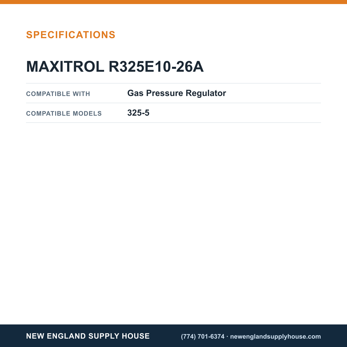 Maxitrol R325E10-26A Gas Pressure Regulator Spring specifications — New England Supply House [NESH-SPECTABLE-V1]