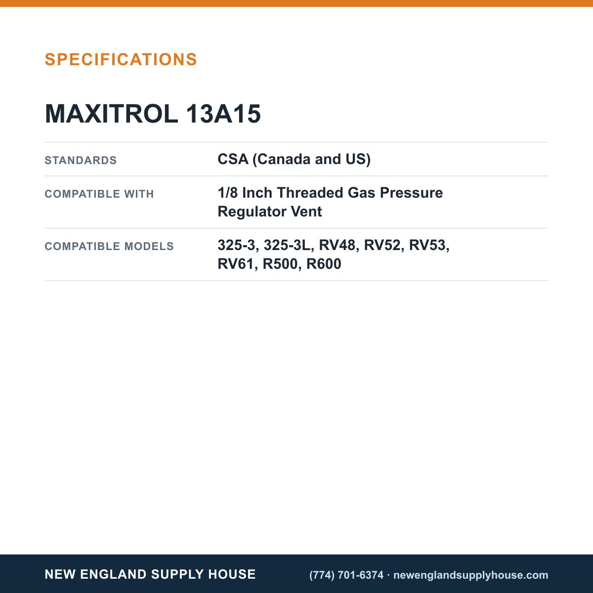 Maxitrol 13A15 Gas Pressure Regulator Vent Protector specifications — New England Supply House [NESH-SPECTABLE-V1]