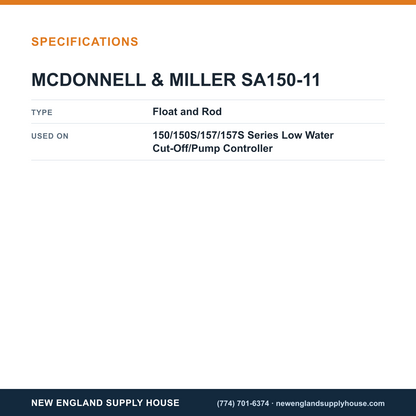 McDonnell & Miller SA150-11 Low Water Cut-Off/Pump Controller Float and Rod specifications — New England Supply House [NESH-SPECTABLE-V1]