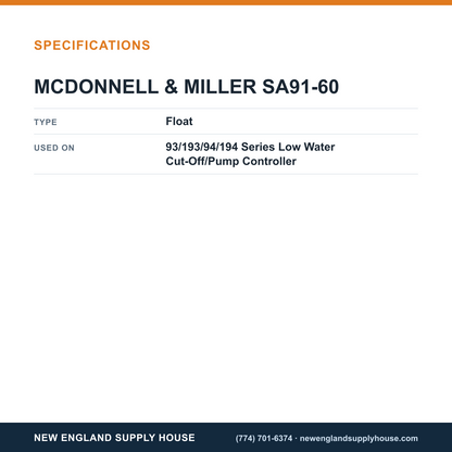 McDonnell & Miller SA91-60 Low Water Cut-Off/Pump Controller Float specifications — New England Supply House [NESH-SPECTABLE-V1]