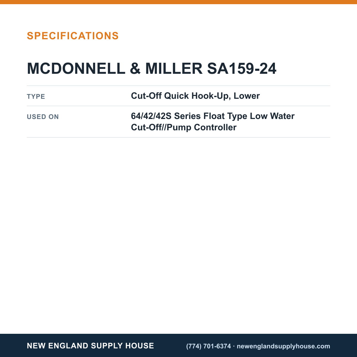 McDonnell & Miller SA159-24 Low Water Cut-Off/Pump Controller Quick Hook-Up Fitting specifications — New England Supply House [NESH-SPECTABLE-V1]