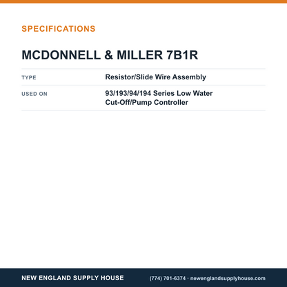 McDonnell & Miller 7B1R Low Water Cut-Off/Pump Controller Resistor/Slide Wire Assembly specifications — New England Supply House [NESH-SPECTABLE-V1]