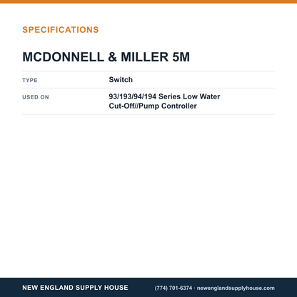 McDonnell & Miller 5M Low Water Cut-Off/Pump Controller Switch specifications — New England Supply House [NESH-SPECTABLE-V1]