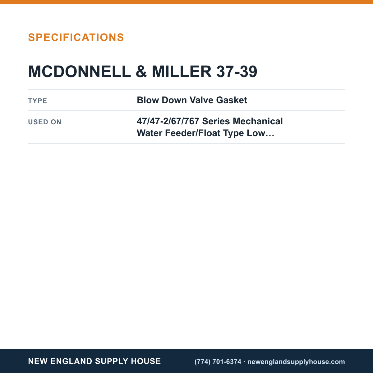 McDonnell & Miller 37-39 Mechanical Water Feeder/Low Water Cut-Off Blow-Down Valve Gasket specifications — New England Supply House [NESH-SPECTABLE-V1]