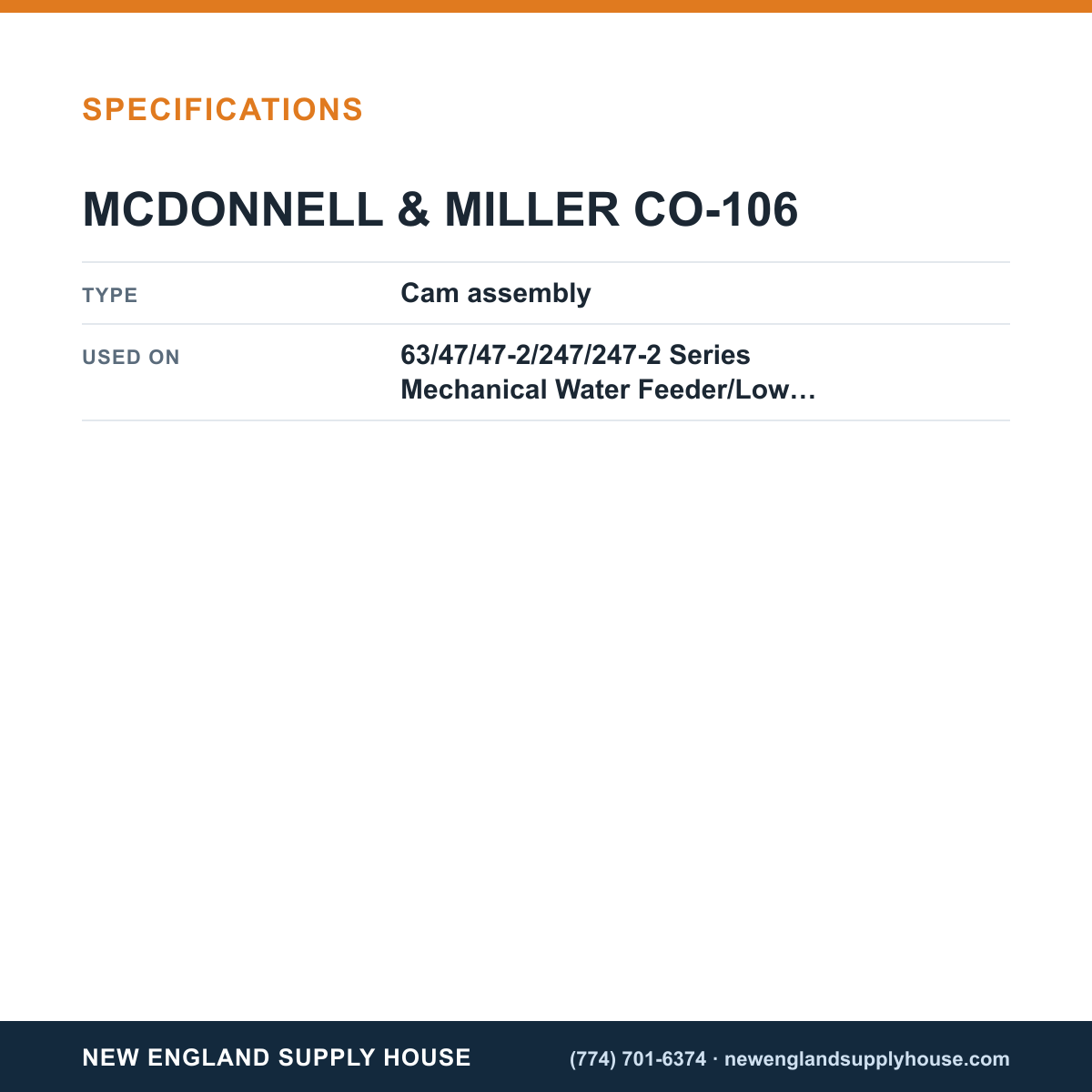 McDonnell & Miller CO-106 Mechanical Water Feeder/Low Water Cut-Off Cam Assembly specifications — New England Supply House [NESH-SPECTABLE-V1]