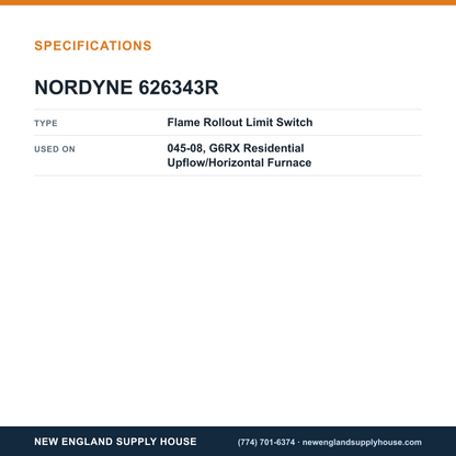 Nordyne 626343R Furnace Flame Roll-Out Limit Switch specifications — New England Supply House [NESH-SPECTABLE-V1]