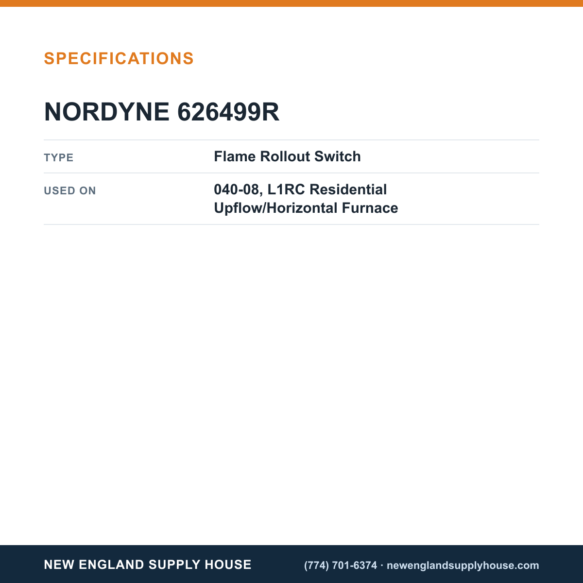 Nordyne 626499R Furnace Flame Roll-Out Switch specifications — New England Supply House [NESH-SPECTABLE-V1]