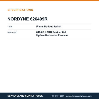 Nordyne 626499R Furnace Flame Roll-Out Switch specifications — New England Supply House [NESH-SPECTABLE-V1]