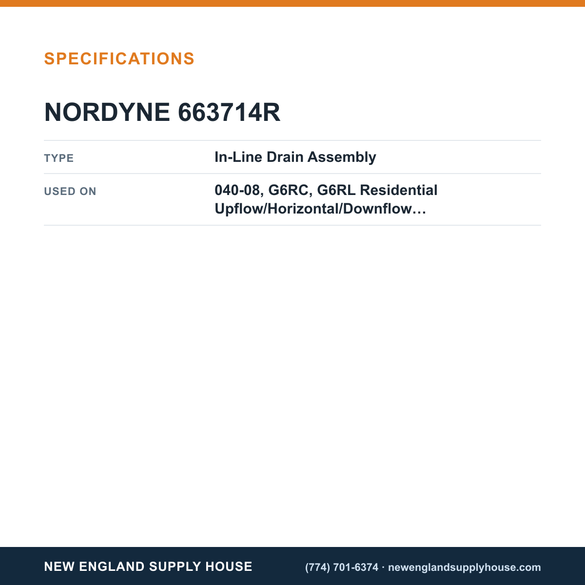 Nordyne 663714R Furnace In-Line Drain Assembly specifications — New England Supply House [NESH-SPECTABLE-V1]