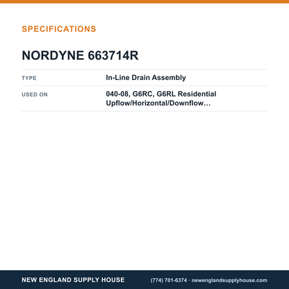 Nordyne 663714R Furnace In-Line Drain Assembly specifications — New England Supply House [NESH-SPECTABLE-V1]