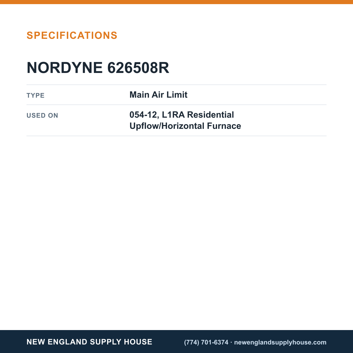 Nordyne 626508R Furnace Main Air Limit specifications — New England Supply House [NESH-SPECTABLE-V1]