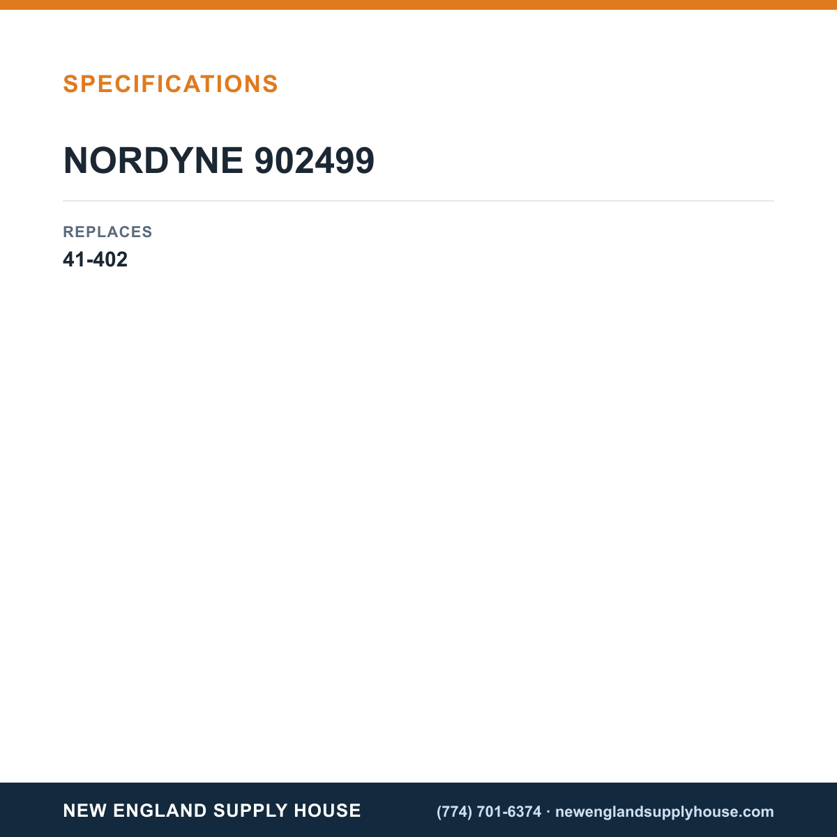Nordyne 902499 Furnace Ignitor specifications — New England Supply House [NESH-SPECTABLE-V1]