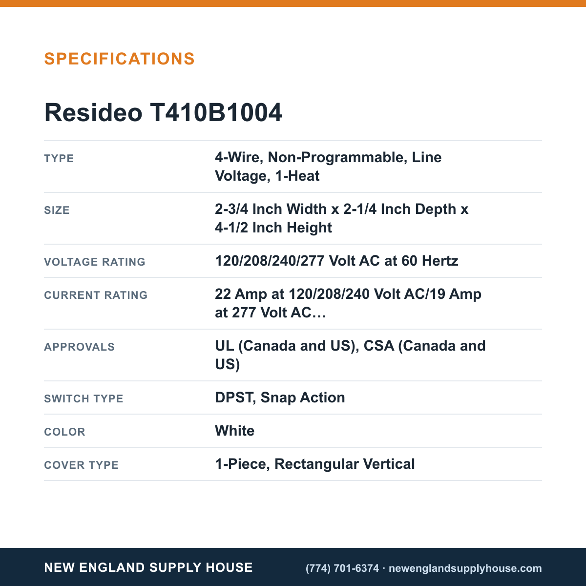 Resideo - Honeywell Home T410B1004 Electric Heat Thermostat specifications — New England Supply House [NESH-SPECTABLE-V1]