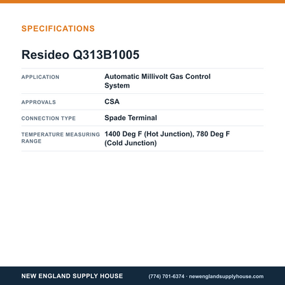 Resideo - Honeywell Home Q313B1005 Thermopile Generator specifications — New England Supply House [NESH-SPECTABLE-V1]