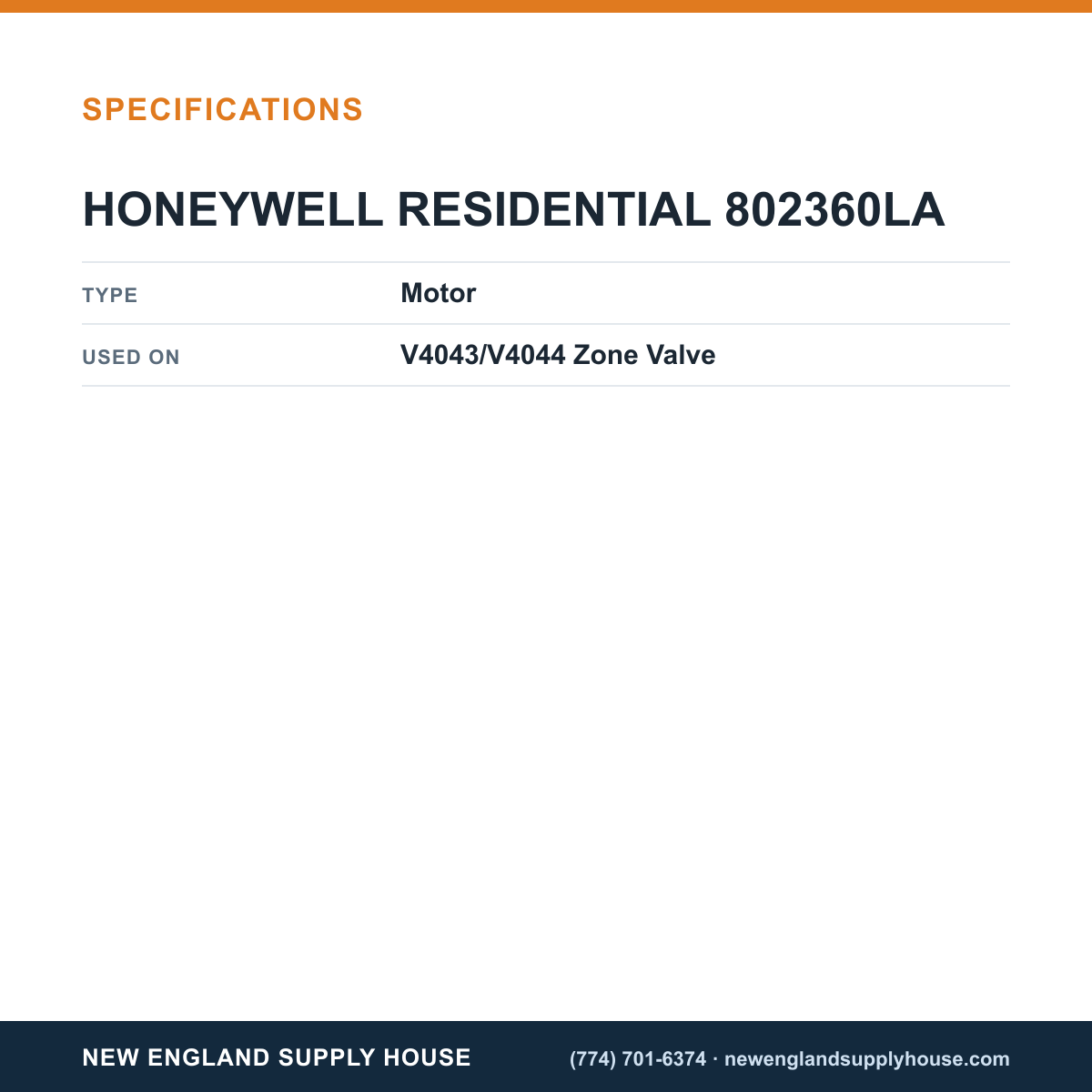Resideo - Honeywell Home 802360LA Zone Valve Motor specifications — New England Supply House [NESH-SPECTABLE-V1]