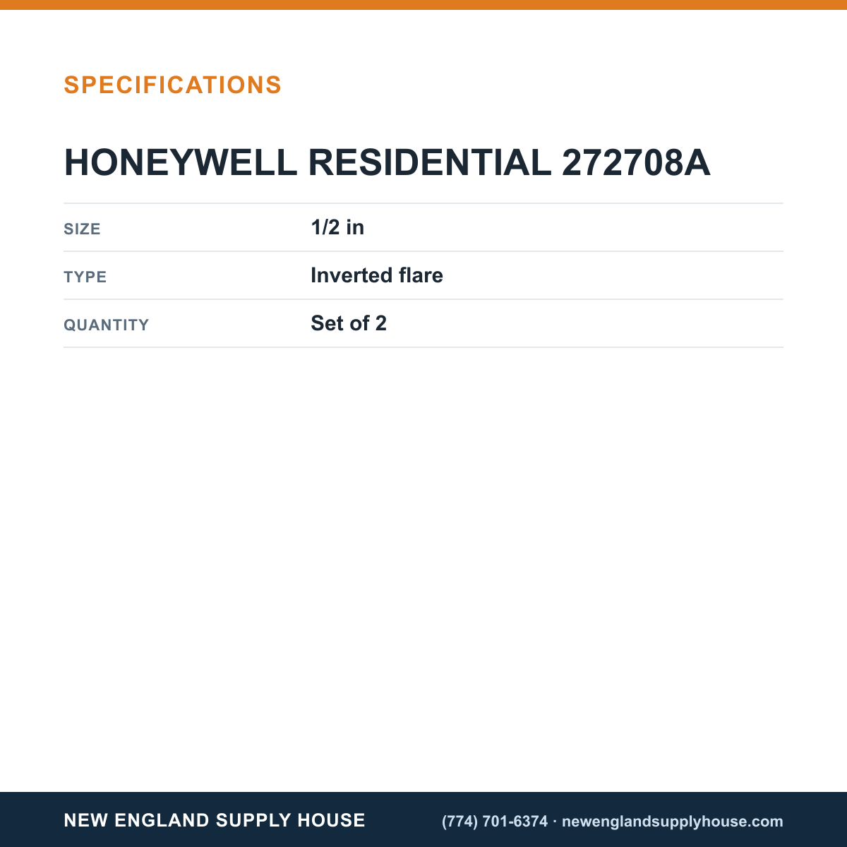 Resideo - Honeywell Home 272708A Inverted Flare Fittings specifications — New England Supply House [NESH-SPECTABLE-V1]