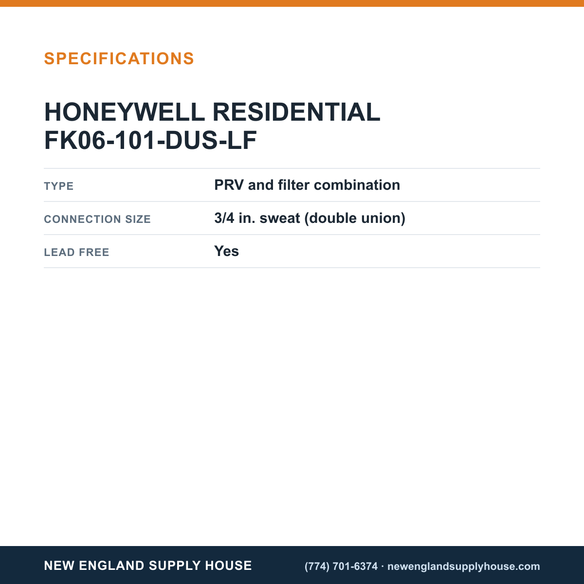 Resideo - Honeywell Home FK06-101-DUS-LF Pressure Reducing Valve specifications — New England Supply House [NESH-SPECTABLE-V1]