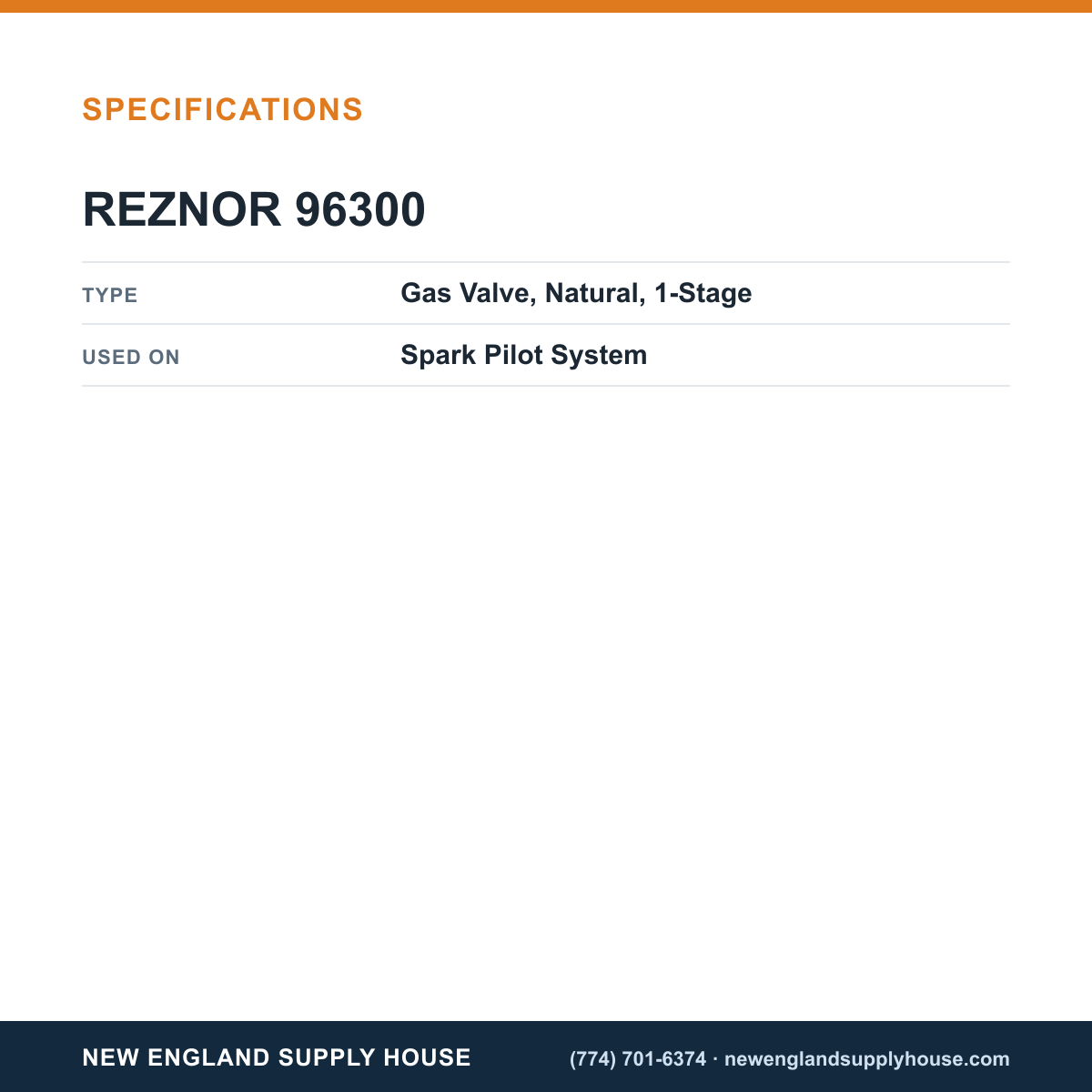 Reznor 96300 Spark Pilot Gas Valve specifications — New England Supply House [NESH-SPECTABLE-V1]