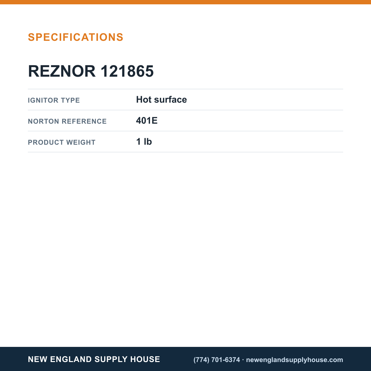 Reznor 121865 Ignitor specifications — New England Supply House [NESH-SPECTABLE-V1]