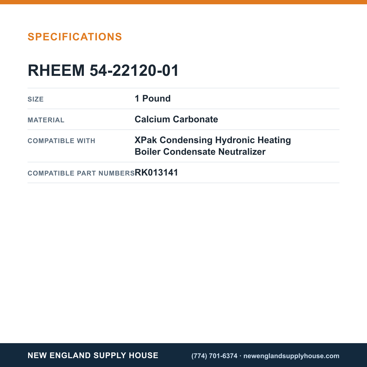 Rheem Furnace Parts 54-22120-01 Boiler Condensate Neutralizer Calcium Carbonate Refill Bag specifications — New England Supply House [NESH-SPECTABLE-V1]